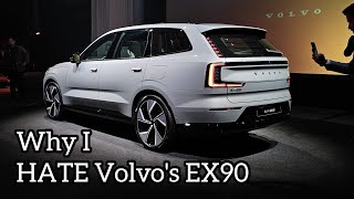 5 reasons why I HATE Volvo's EX90