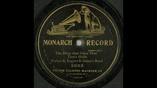 Walter B. Rogers "The Harp That Once Thro' Tara's Halls" CORNET classic recorded August 14, 1903