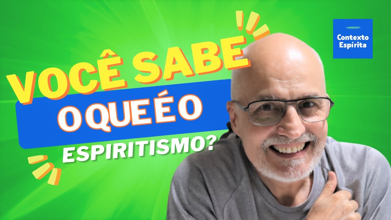 O QUE É A DOUTRINA ESPÍRITA