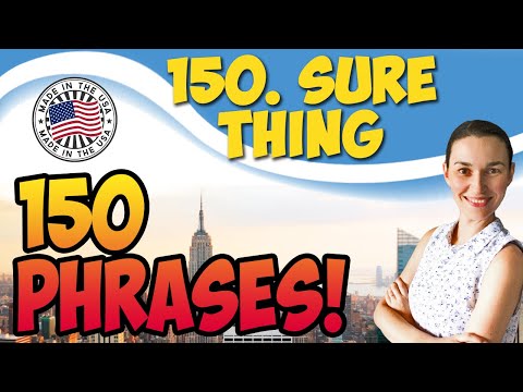 #150 Sure thing 💬 150 английских фраз и идиом | OK English