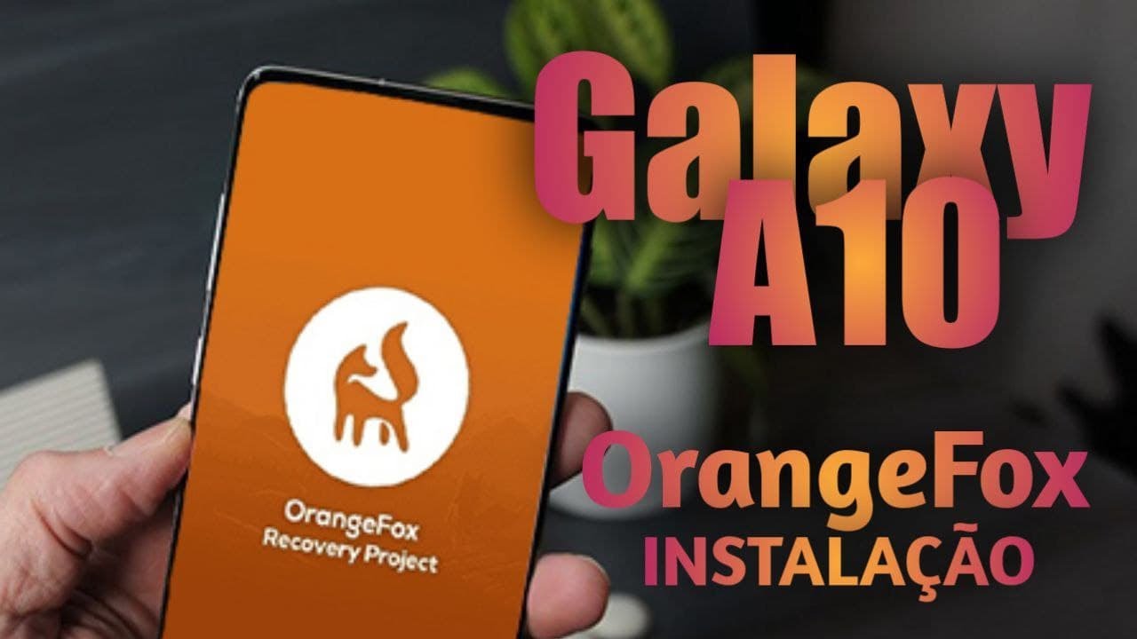 COMO INSTALAR A OrangeFOX R11.1 Estável  no Galaxy A10 | 2022