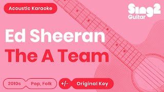 The A Team (Acoustic Guitar Karaoke Instrumental) Ed Sheeran chords