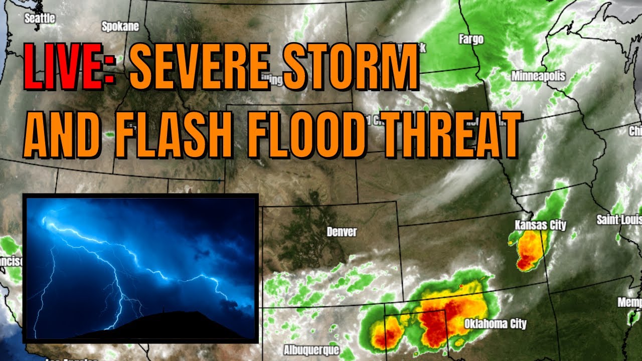 LIVE: SEVERE STORMS and flash flooding threat overnight - YouTube