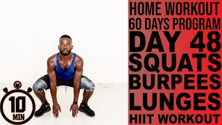 HOME WORKOUT 60 DAYS PROGRAM, 60 DAYS WORKOUT HOME CHALLENGE, DAY 48, SQUATS, BURPEES AND LUNGES