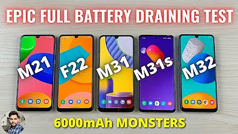 Full Battery Draining Test : Samsung Galaxy M21, F22, M31, M31s, M32 - 天天要闻