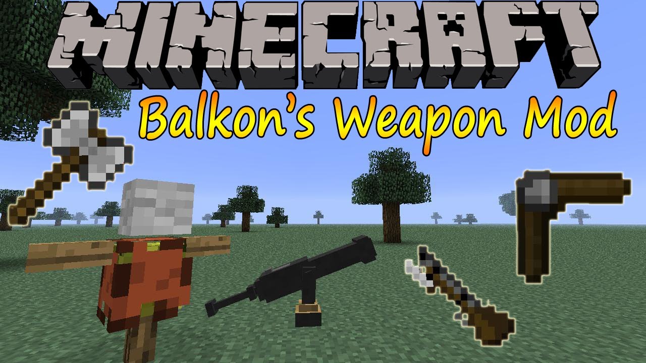 Minecraft 1 6 2 Balkon S Weapon Mod Espanol Youtube