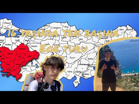 16 Yaşında OTOSTOPLA tek başına EGE turu - Bursa - İzmir - Muğla - Antalya