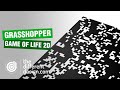 Grasshopper Cellular Automata 2D