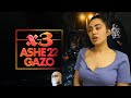 ASHE 22 - X3 FEAT. GAZO REACTION