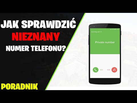 Wideo: Jak Znaleźć Nieznany Numer