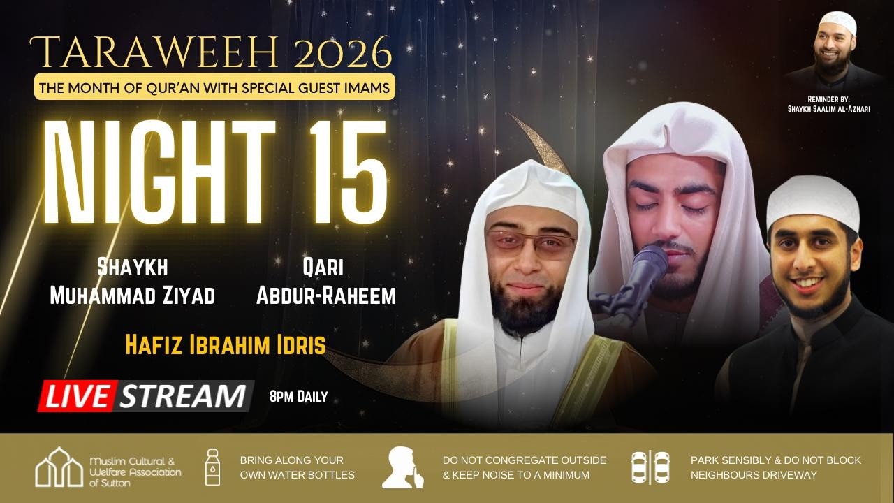 ☪️ Night 15 - Taraweeh 2026 LIVE 🌙