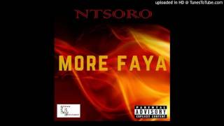 NTSORO - More Faya