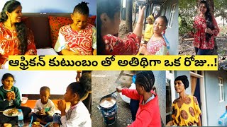 A Day with African family 👪 || Africa telugu vlogs || Telugu vlogs || neelusvlogs