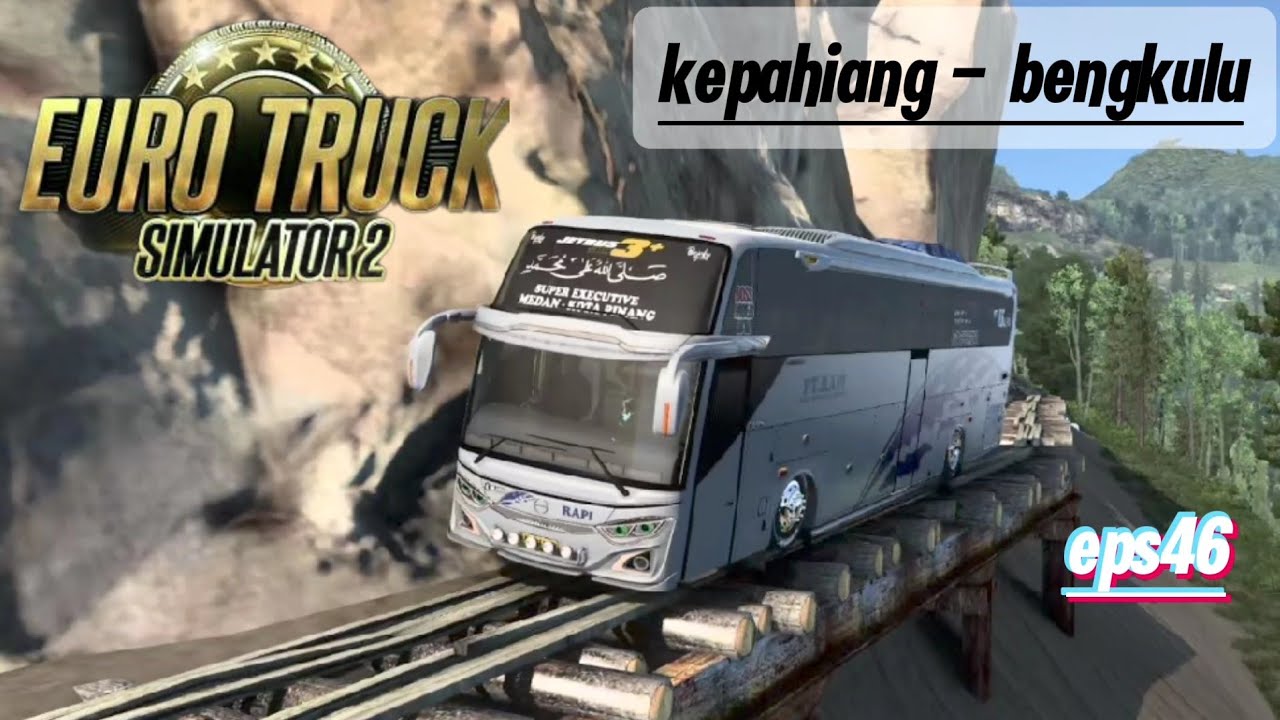 Pt Rapi Bus Skin BUS RAPI - PT RAJA PERDANA INTI KEPAHIANG - BENGKULU eps46 || ets2 ...