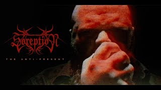 SOREPTION - The Anti-Present (Official Music Video)