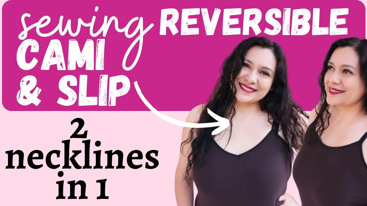 2 necklines in ONE. Reversible Slip / Camisole. Luna Loungewear