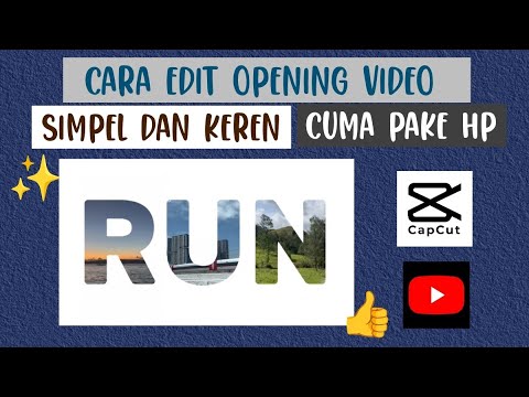 Cara Edit Opening Video Simpel✨