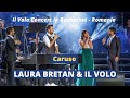 Laura bretan  il volo  caruso bucharest arenele romane  08072021