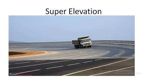 Transportation Engineering || Super Elevation and Extra widening || Lec - 26