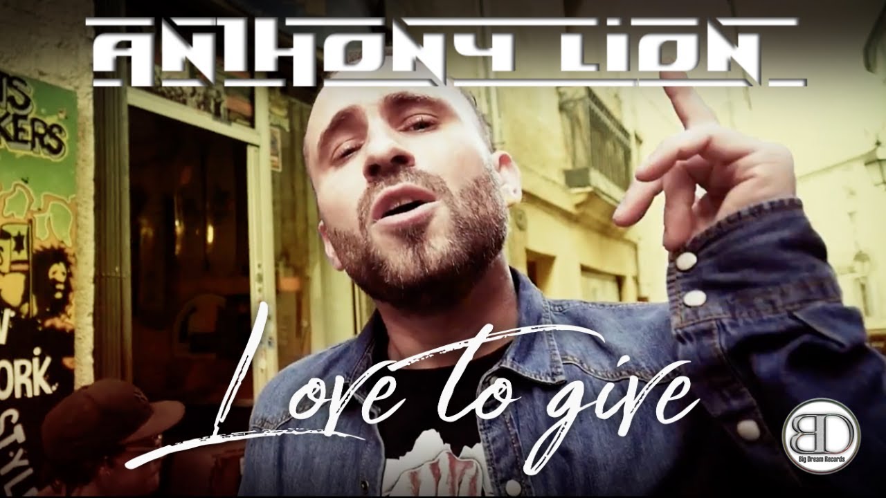 Anthony Lion - Love to give  (Teaser)