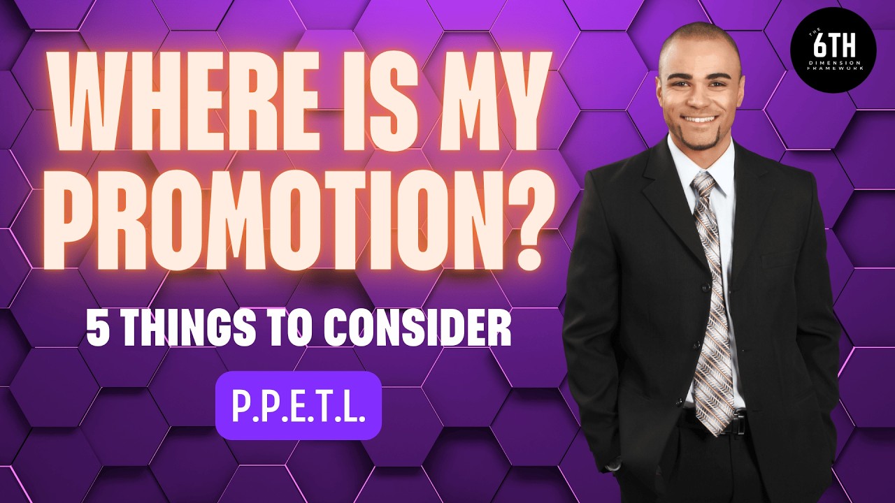 Get promoted with P.P.E.T.L.