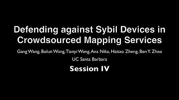 Defending against Sybil Devices in Crowdsourced Mapping Services, MobiSys