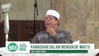 Ramadhan dalam Mengukur Waktu oleh Drs. Ansori Fahmi
