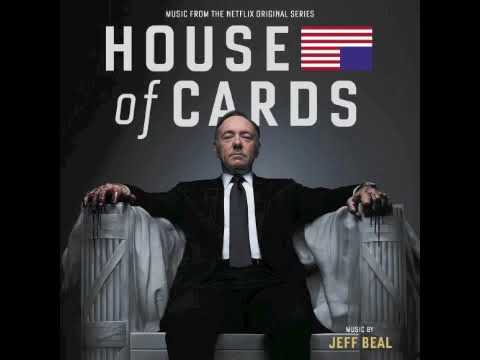 House of Cards   season one full soundtrack