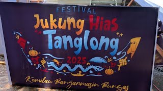 INFO || Malam ini Tanglong Sudah Mulai , Peringatan HUT Kota Banjarmasin 2025