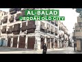 Al Balad Jeddah | Historic Center of Jeddah