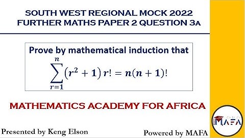 MATHEMATICAL INDUCTION EXPLAINED - FACTORIAL SEQUENCES