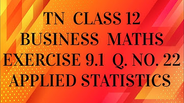 TN 12th Business maths chapter 9 exercise 9.1 question number 22