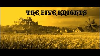 The Five Knights - New Path (intro)