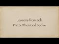 Lessons from Job Part 3