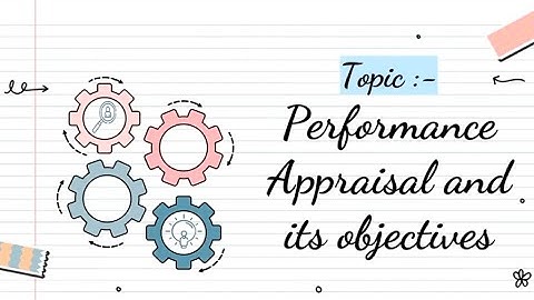 Performance appraisal and its objectives. HRM For B.com /B.com honours.