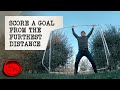 Score a Goal From the Furthest Distance | Taskmaster