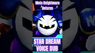 STRONGEST WARRIOR IN THE GALAXY - STAR DREAM VOICE DUB - META KNIGHTMARE RETURNS VOICE DUB