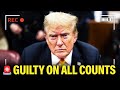 Breaking trump guilty on all counts