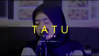 Didi Kempot - Tatu (Cover Woro Widowati) Status Wa 30detik