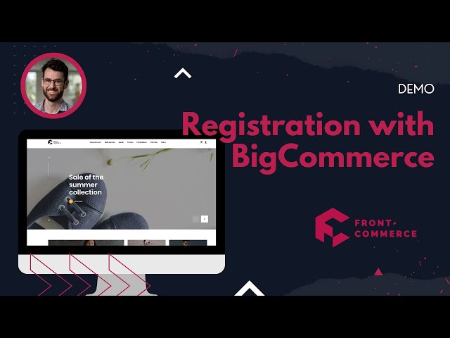 BigCommerce: create a user account through Front-Commerce