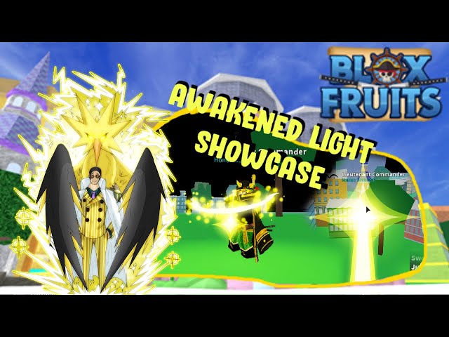 HOW TO AWAKENED YOUR FRUIT FAST + LIGHT RAID & LIGHT SHOWCASE