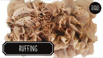 Ruffling - Creating Textural Samples - Fabric Manipulation
