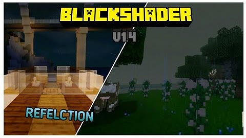 (FIXED BUG!) BLACKSHADER V1.4| SHADER FOR MCPE 1.11/1.12