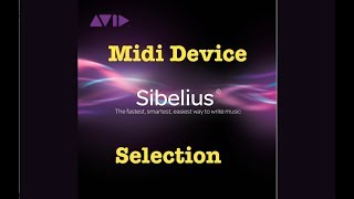 Midi Input Device Setup in Sibelius 2018