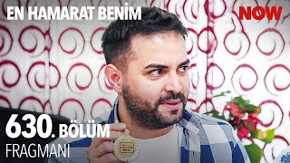 En Hamarat Benim 630. Bölüm Fragmanı @EnHamaratBenim