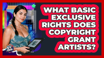 What Basic Exclusive Rights Does Copyright Grant Artists?