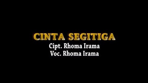 Rhoma Irama - Cinta Segitiga (Stereo | Official Music Video)