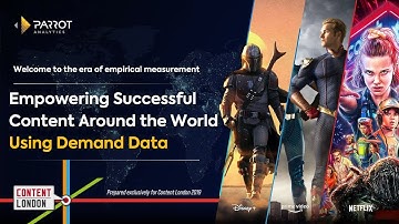 Parrot Analytics: Content London 2019