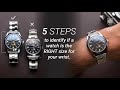 How to tell if a watch is the right size for your wrist in 5 steps from online to the wrist