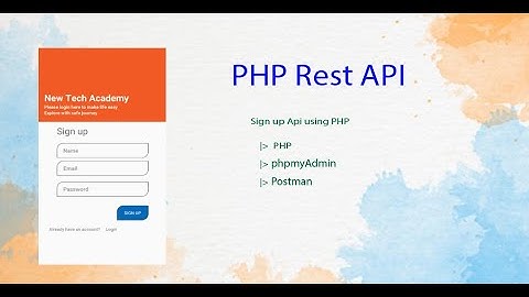 PHP REST API From Scratch with Postman (2/3) - PHP-MySQL-User-Signup-Login-Rest API
